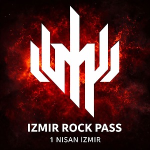 İzmir Rock Pass - 1 Nisan